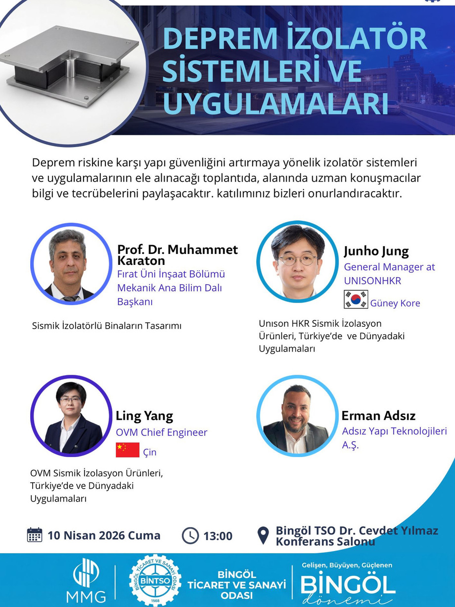 DEPREM İZOLATÖR SİSTEMLERİ VE UYGULAMALARI, BİNGÖL TİCARET VE SANAYİ ODASI, 10 NİSAN 2026