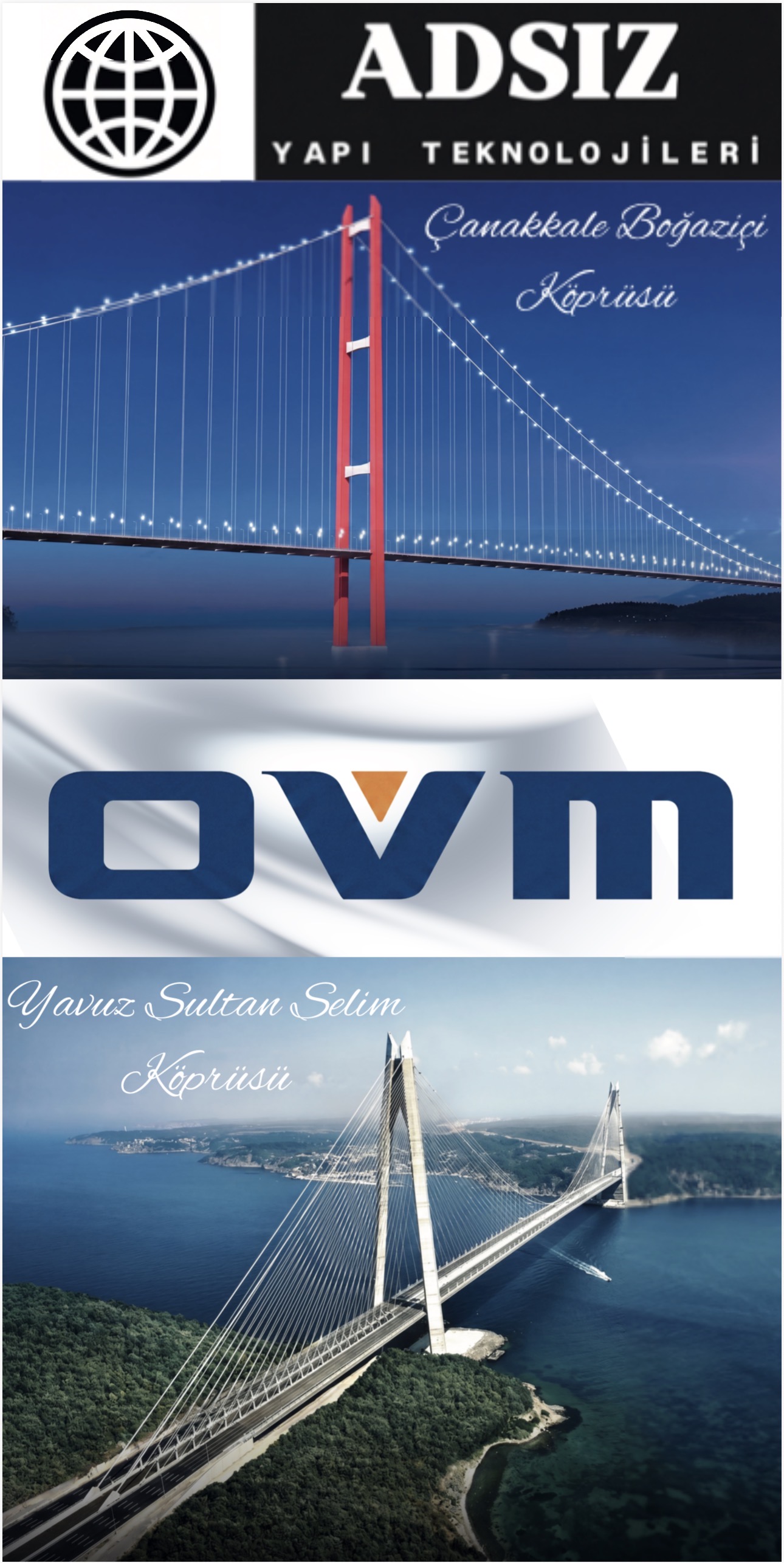 YAVUZ SULTAN SELİM KÖPRÜSÜ & ÇANAKKALE BOĞAZİÇİ KÖPRÜSÜ PROJECT (OVM) CHİNA
